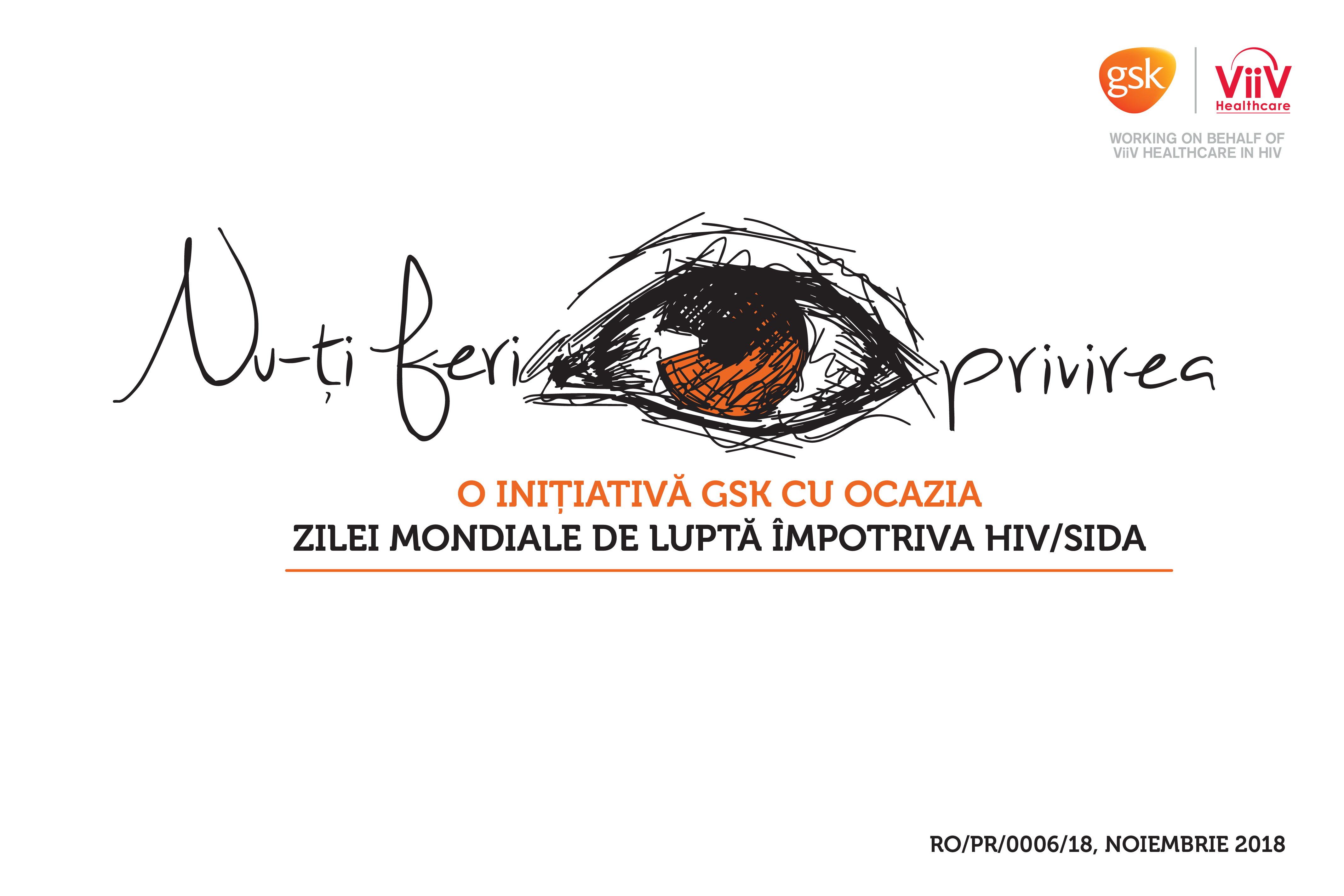 „Nu-ţi feri privirea” – o campanie de solidaritate a GSK România de Ziua mondială a luptei împotriva HIV/SIDA
